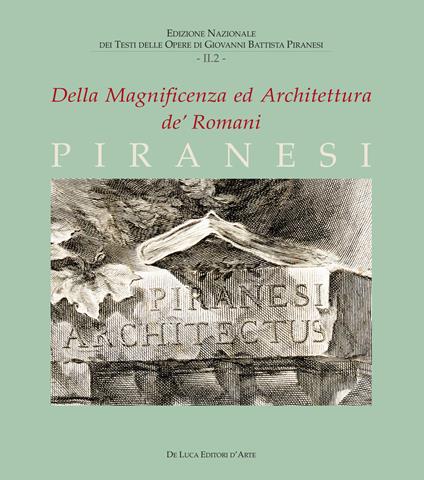 Della magnificenza ed architettura de' Romani. Vol. 2/2 - Giovanni Battista Piranesi - copertina