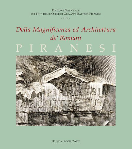 Della magnificenza ed architettura de' Romani. Vol. 2/2 - Giovanni Battista Piranesi - copertina