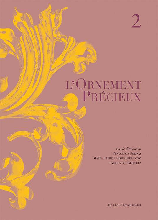 L'ornement precieux. Ediz. illustrata. Vol. 2 - copertina