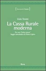La cassa rurale moderna
