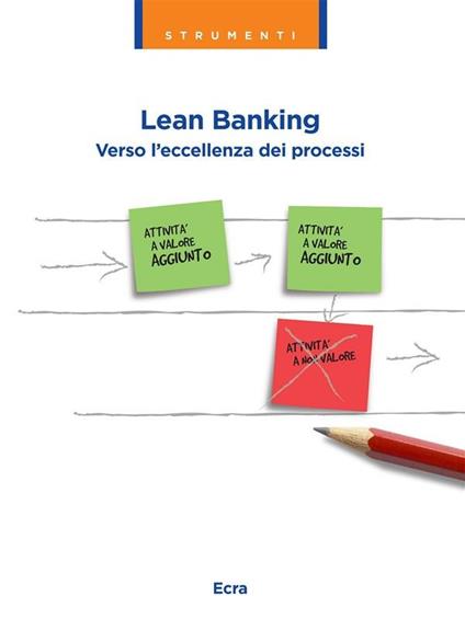 Lean banking. Verso l'eccellenza dei processi - Iccrea Banca - ebook