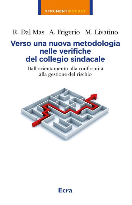 Verso una nuova metodologia nelle verifiche del collegio sindacale - copertina