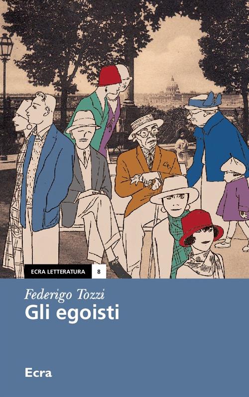 Gli egoisti - Federigo Tozzi - copertina