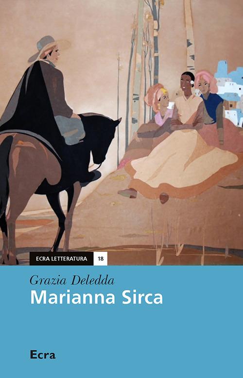 Marianna Sirca - Grazia Deledda - copertina