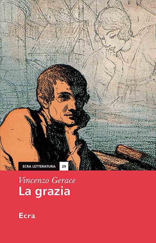 La Grazia - Vincenzo Gerace - copertina
