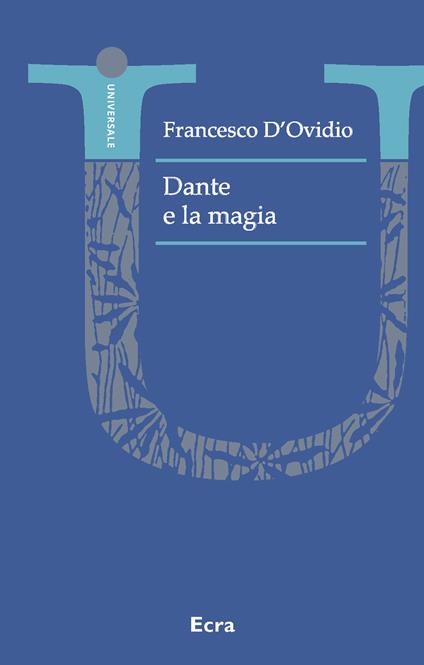 Dante e la magia - Francesco D'Ovidio - copertina