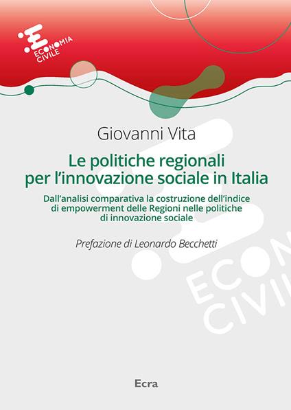 Le politiche regionali per l'innovazione sociale in Italia - Giovanni Vita - copertina