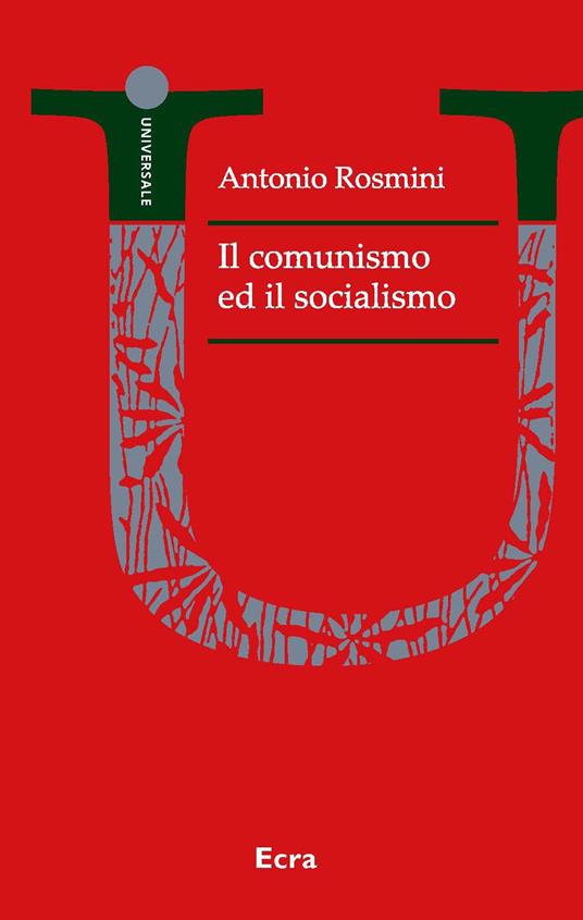 Il comunismo ed il socialismo - Antonio Rosmini - copertina