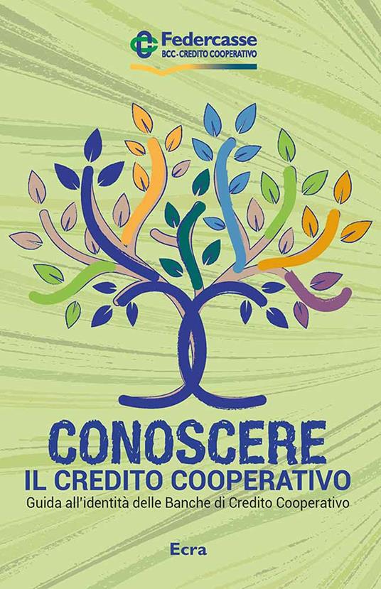 Conoscere il credito cooperativo. Guida all'identità delle banche di credito cooperativo - copertina