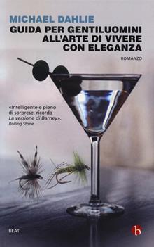 Guida per gentiluomini all'arte di sopravvivere con eleganza