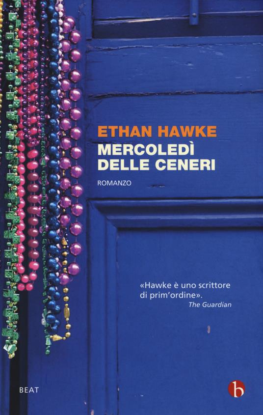 Mercoledì delle ceneri - Ethan Hawke - copertina