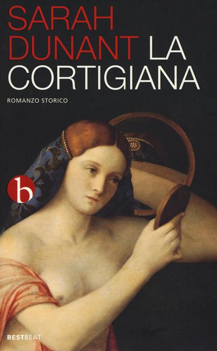 La cortigiana - Sarah Dunant - copertina