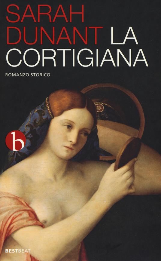 La cortigiana - Sarah Dunant - copertina