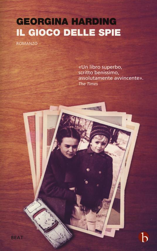 Il gioco delle spie - Georgina Harding - copertina