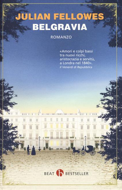 Belgravia - Julian Fellowes - copertina