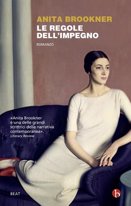 Le regole dell'impegno - Anita Brookner,Elena Dal Pra - ebook