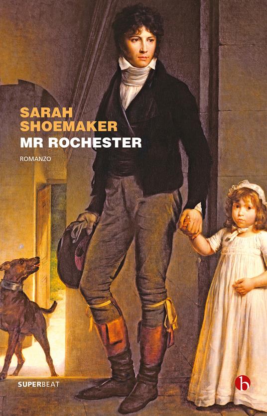 Mister Rochester - Sarah Shoemaker,Alessandro Zabini - ebook