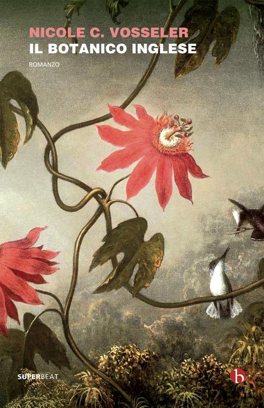 Il botanico inglese - Nicole C. Vosseler - copertina