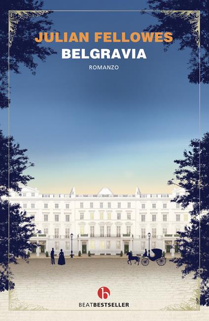Belgravia - Julian Fellowes - copertina