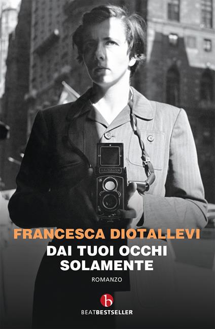 Dai tuoi occhi solamente - Francesca Diotallevi - copertina