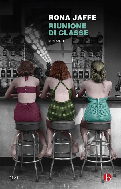Riunione di classe - Rona Jaffe - copertina