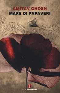 Libro Mare di papaveri Amitav Ghosh