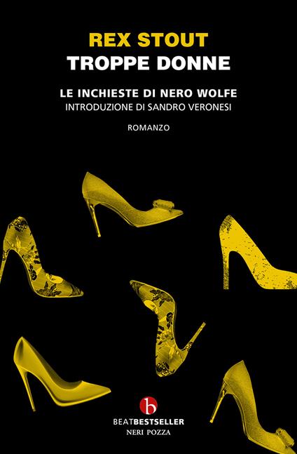 Troppe donne. Le inchieste di Nero Wolfe - Rex Stout - copertina