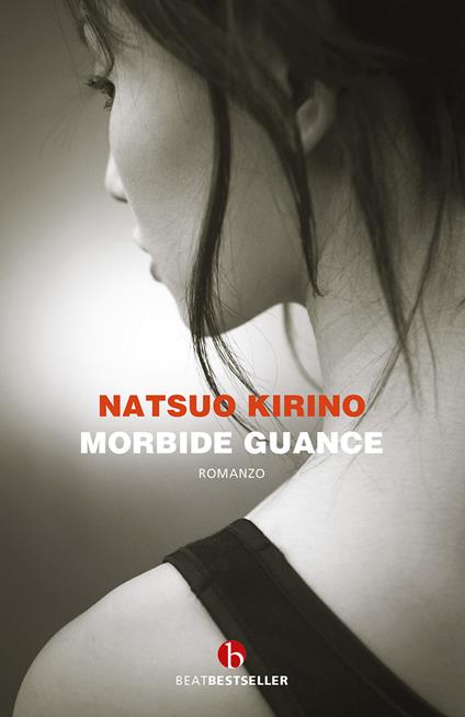 Morbide guance - Natsuo Kirino - copertina