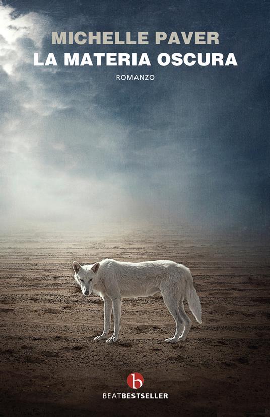La materia oscura - Michelle Paver - copertina
