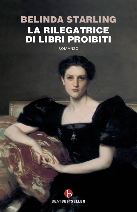 La rilegatrice di libri proibiti - Belinda Starling - copertina