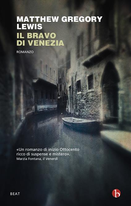 Il bravo di Venezia - Matthew Gregory Lewis - copertina