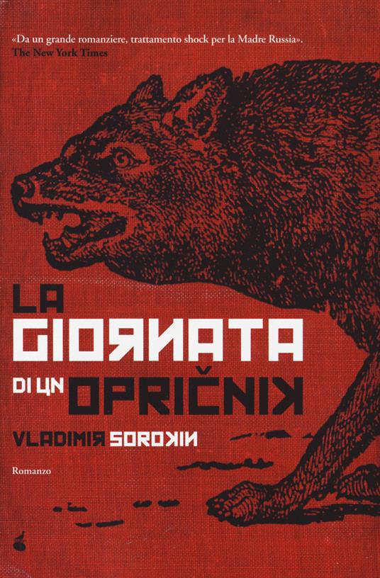 La giornata di un Opricnik - Vladimir Sorokin - copertina
