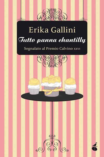 Tutto panna chantilly - Erika Gallini - copertina