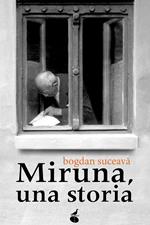Miruna, una storia