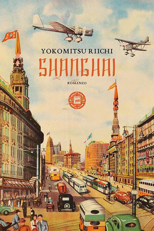 Shanghai - Riichi Yokomitsu - copertina
