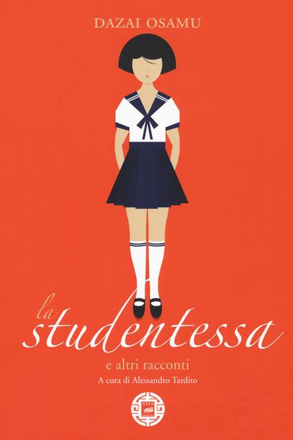 La studentessa e altri racconti - Osamu Dazai - copertina