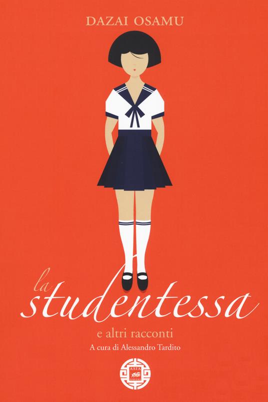 La studentessa e altri racconti - Osamu Dazai - copertina
