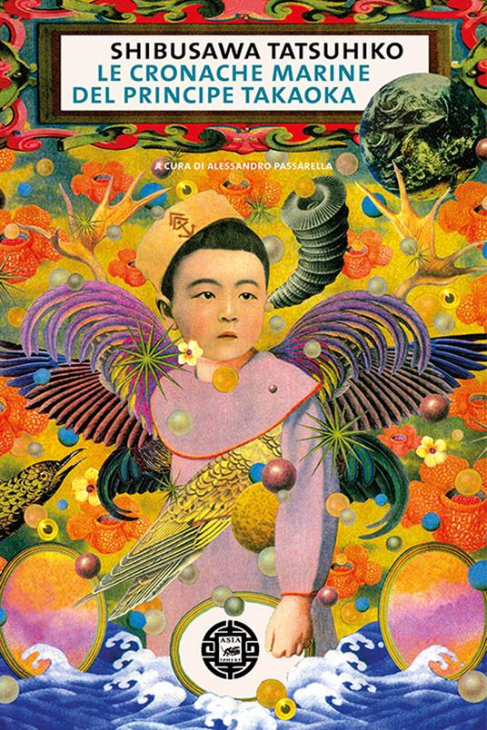Le cronache marine del principe Takaoka - Tatsuhiko Shibusawa - copertina
