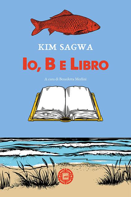 Io, B e libro - Kim Sagwa - copertina
