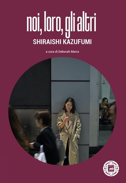 Noi, loro, gli altri - Kazufumi Shiraishi - copertina