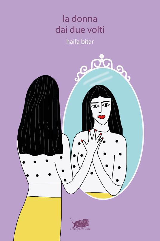 La donna dai due volti - Haifa Bitar - copertina