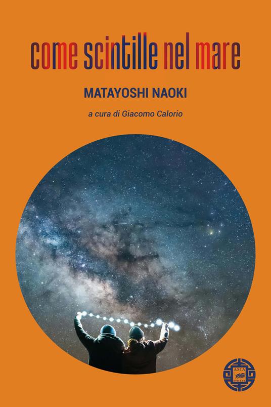 Come scintille nel mare - Naoki Matayoshi - copertina