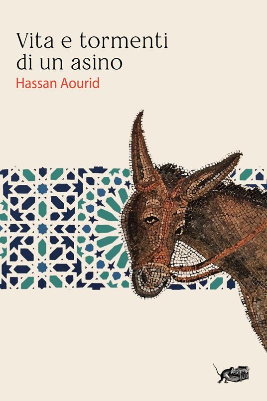 Vita e tormenti di un asino - Hassan Aourid - copertina