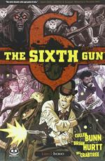 The sixth gun. Vol. 2: Incroci