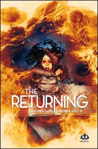 The returning - Jason Starr,Andrea Mutti - copertina