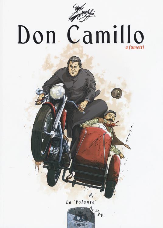 Don Camillo a fumetti. Vol. 10: volante, La. - Davide Barzi - copertina