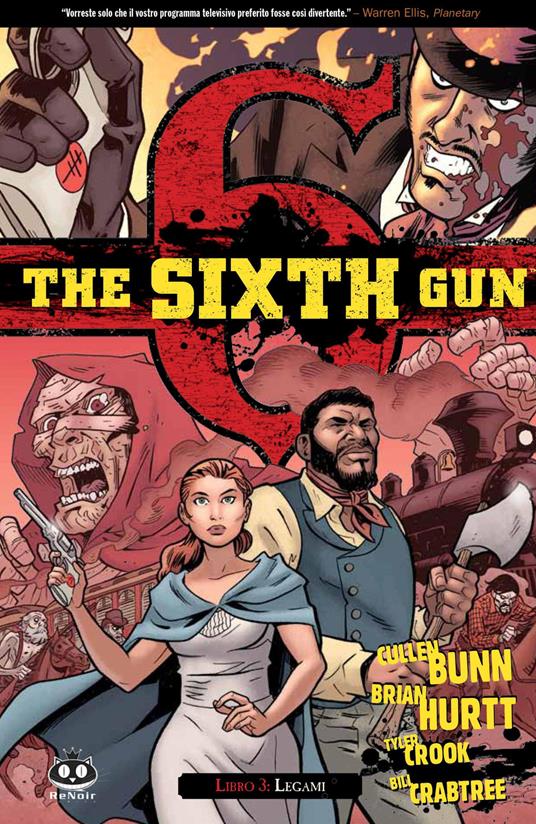 The sixth gun. Vol. 3: Legami - Cullen Bunn - copertina
