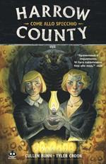 Harrow County. Vol. 2: Come allo specchio.