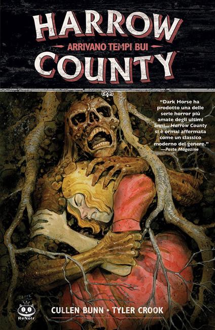 Harrow County. Vol. 7: Arrivano tempi bui - Cullen Bunn,Tyler Crook - copertina