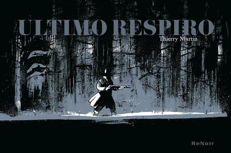 Ultimo respiro - Thierry Martin - copertina
